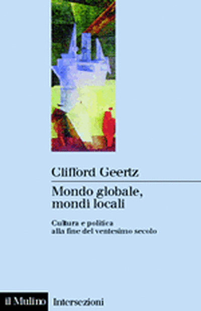 Cover Mondo globale, mondi locali