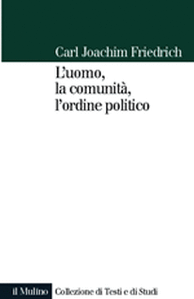 Cover L'uomo, la comunita' l'ordine politico