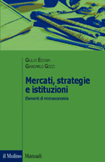 Copertina Mercati, strategie e istituzioni