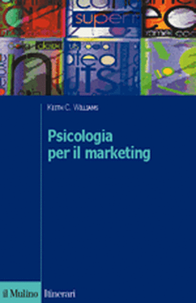 Cover Psicologia per il marketing