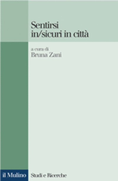 Cover Sentirsi in/sicuri in città