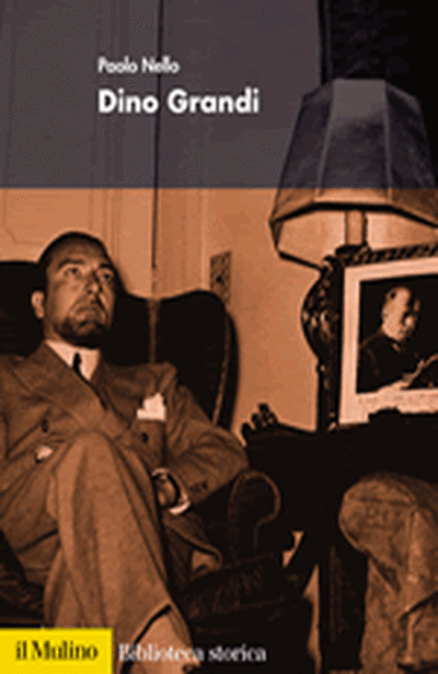 Paolo Nello – Dino Grandi (2003) PDF Paolo Nello – Dino Grandi (2003) PDF
