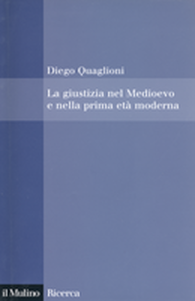 Cover La giustizia nel Medioevo e nella prima età moderna