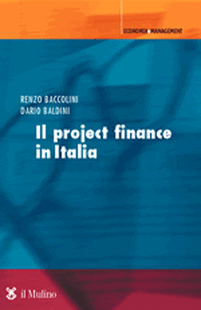 Cover Il project finance in Italia