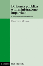 Dirigenza pubblica e amministrazione imparziale