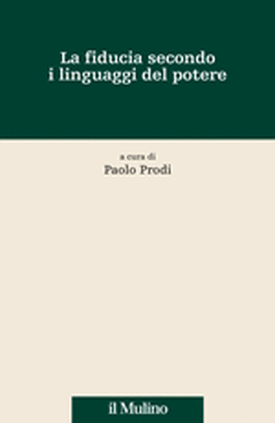 Cover La fiducia secondo i linguaggi del potere