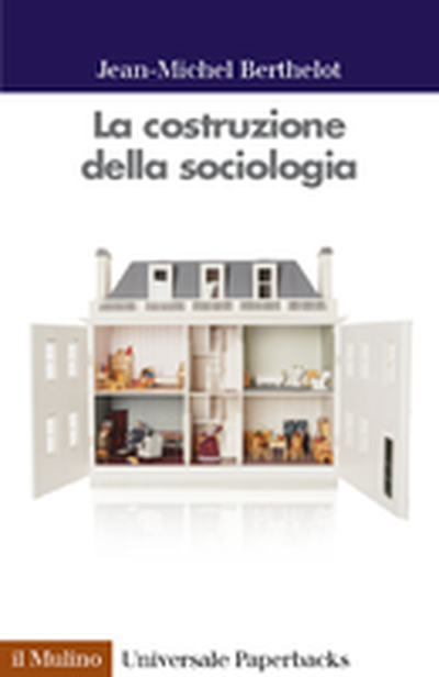 Cover La costruzione della sociologia