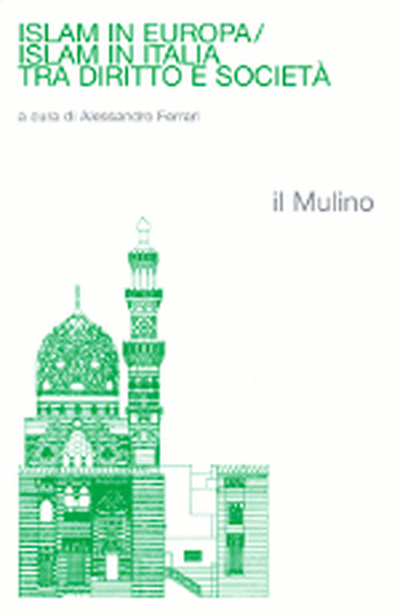 Cover Islam in Europa / Islam in Italia tra diritto e società