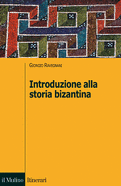 Cover Introduction to Byzantine History