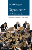 Organizzare la cultura