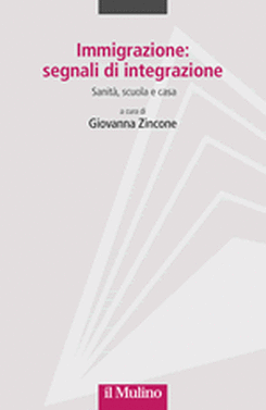 copertina Immigrazione: segnali di integrazione