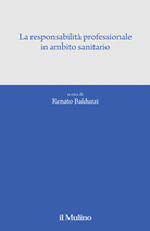 La responsabilità professionale in ambito sanitario