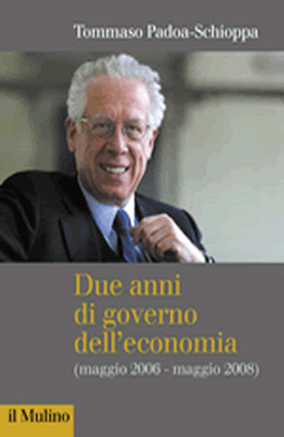Cover Due anni di governo dell'economia (maggio 2006-maggio 2008)