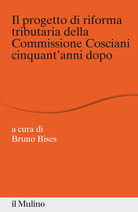 Il progetto di riforma tributaria della Commissione Cosciani cinquant'anni dopo