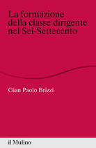 La formazione della classe dirigente nel Sei-Settecento