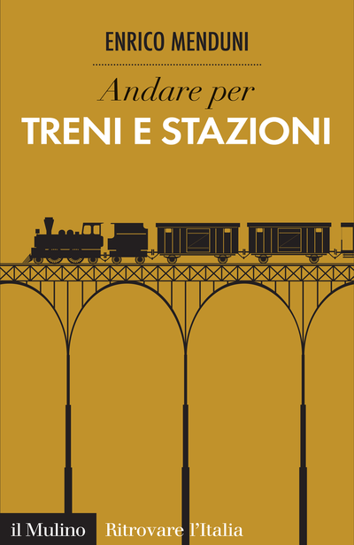 Cover Discover Italian Trains and Railway Stations