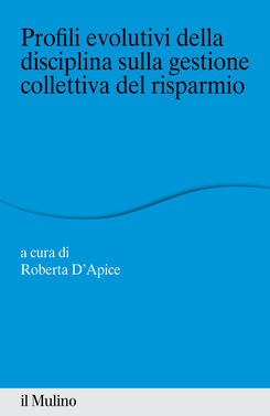 copertina Profili evolutivi della disciplina sulla gestione collettiva del risparmio