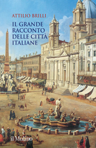 Il grande racconto delle città italiane