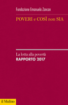 Poveri e così non sia