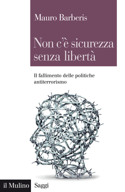 Copertina Non c'è sicurezza senza libertà