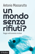 Un mondo senza rifiuti?