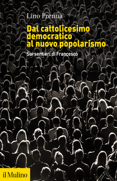 Cover Dal cattolicesimo democratico al nuovo popolarismo