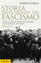 Storia delle origini del fascismo. III
