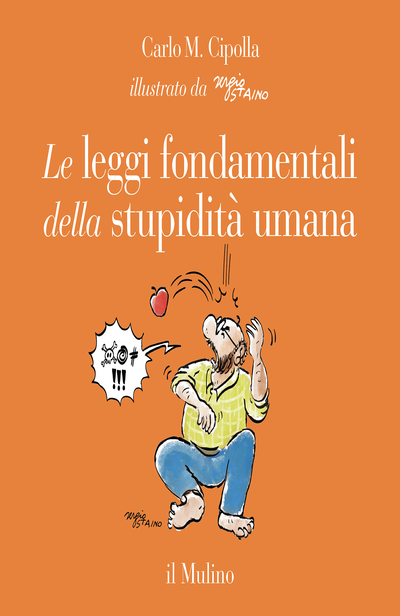 Cover Le leggi fondamentali della stupidità umana