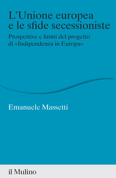 Cover L’Unione europea e le sfide secessioniste