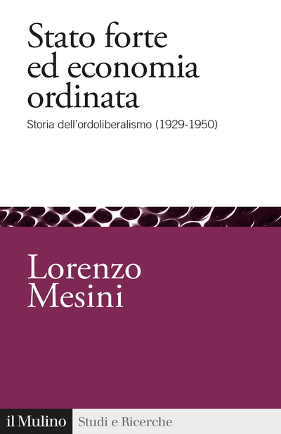 Copertina Stato forte ed economia ordinata