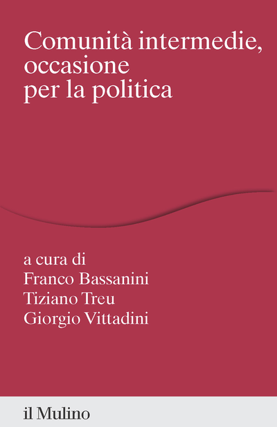 Cover Comunità intermedie, occasione per la politica