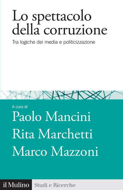 Cover Lo spettacolo della corruzione