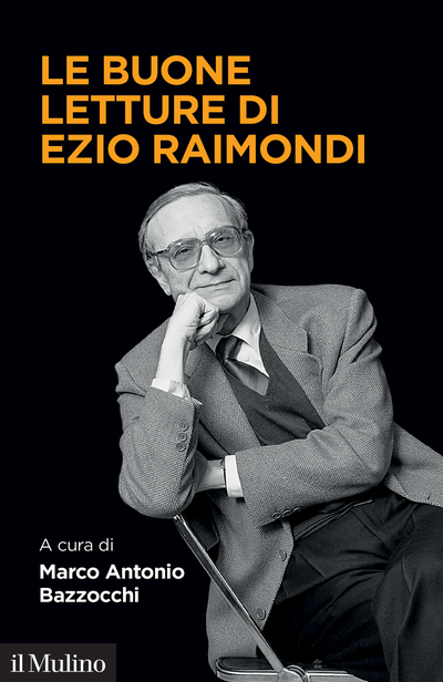 Cover Le buone letture di Ezio Raimondi